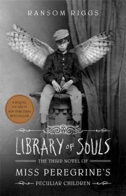 Library Of Souls by Ransom Riggs