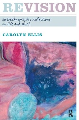 Revision by Carolyn Ellis