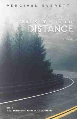 Walk Me to the Distance book