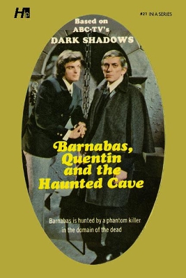 Dark Shadows the Complete Paperback Library Reprint Book 21: Barnabas, Quentin and the Haunted Cave book