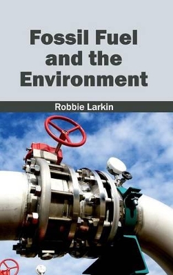 Fossil Fuel and the Environment book