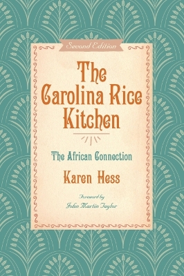 The Carolina Rice Kitchen: The African Connection book