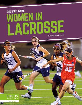 Women in Lacrosse by Meg Marquardt