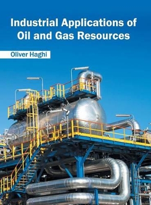 Industrial Applications of Oil and Gas Resources book