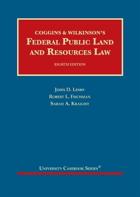 Federal Public Land and Resources Law by George C. Coggins