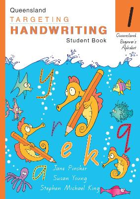 Queensland Targeting Handwriting: Student Book 1 by Jane Pinsker