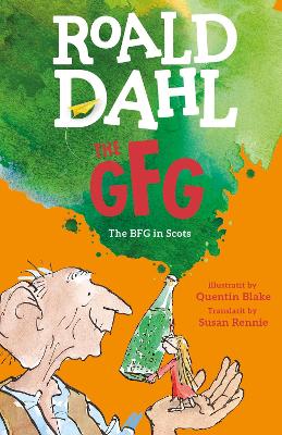 The GFG: The Guid Freendly Giant (The BFG in Scots) book