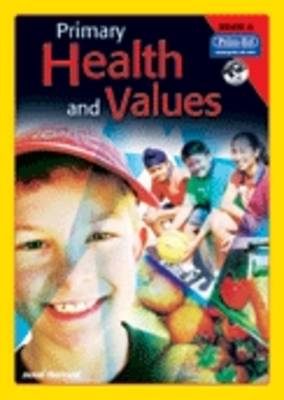Primary Health and Values by Jenni Harrold