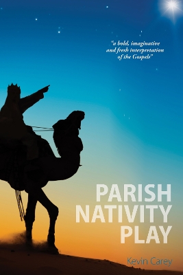 Parish Nativity Play by Kevin Carey