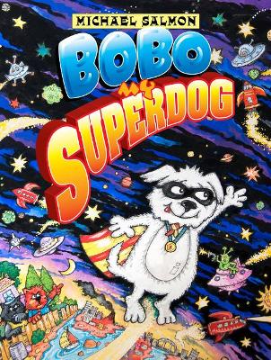 Bobo, My Superdog book