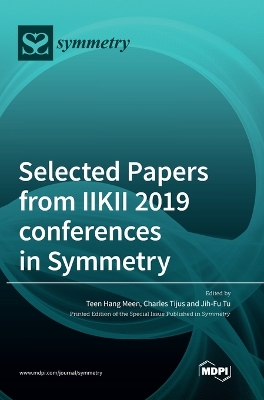 Selected Papers from IIKII 2019 conferences in Symmetry book