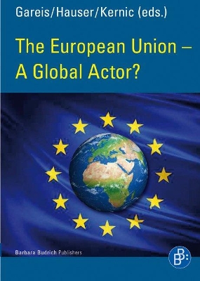 The European Union – A Global Actor? book
