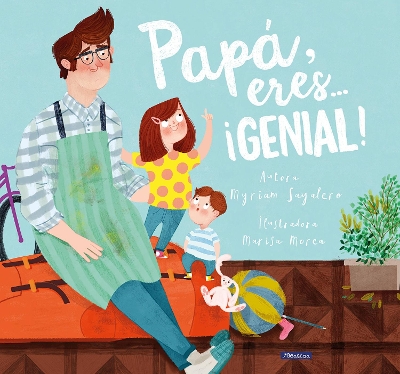 Papá, eres # ¡genial! / Dad, You Are Awesome! book