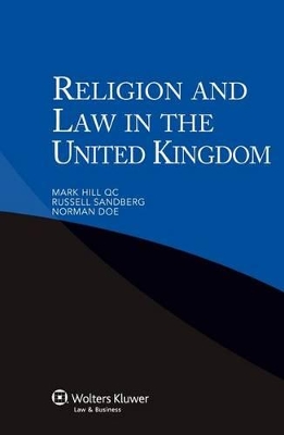 Religion and Law in the United Kingdom by Mark Hill QC