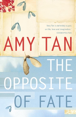 Opposite of Fate by Amy Tan
