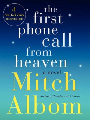 First Phone Call from Heaven book