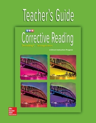 Corrective Reading Decoding Level C, Teacher Guide book