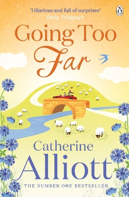Going Too Far by Catherine Alliott