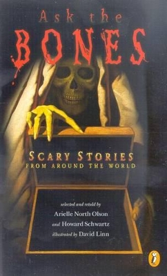 Ask the Bones: Scary Stories F book