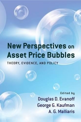 New Perspectives on Asset Price Bubbles by Douglas D. Evanoff