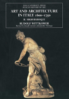 Art and Architecture in Italy, 1600-1750 by Rudolf Wittkower