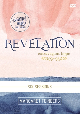 Revelation Video Study: Extravagant Hope book