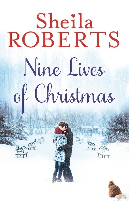 Nine Lives of Christmas by Sheila Roberts