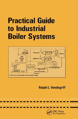 Practical Guide to Industrial Boiler Systems book