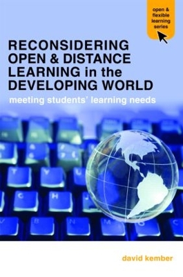 Reconsidering Open and Distance Learning in the Developing World by David Kember