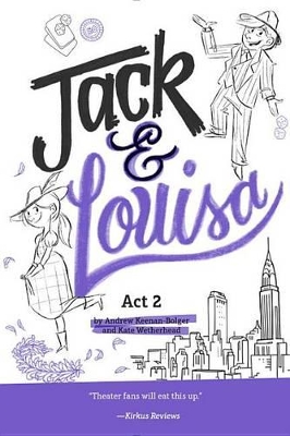 Jack & Louisa by Andrew Keenan-Bolger
