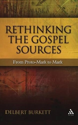 Rethinking the Gospel Sources book