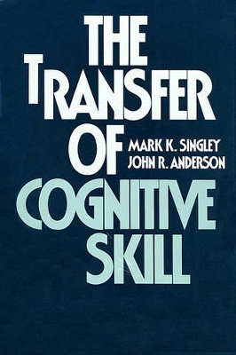 Transfer of Cognitive Skill book