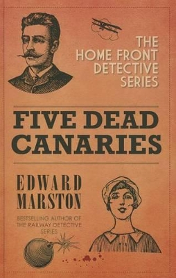 Five Dead Canaries by Edward Marston