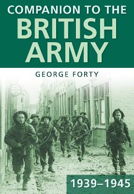 Companion to the British Army 1939-45 book