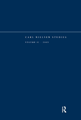 Carl Nielsen Studies: Volume 2 book