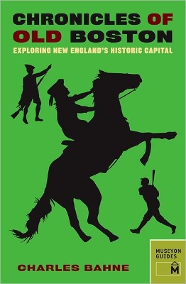 Chronicles of Old Boston book