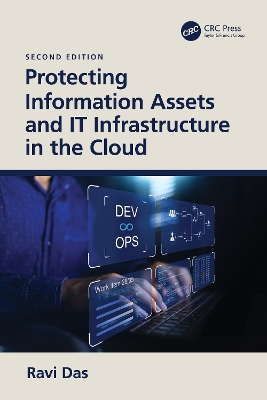 Protecting Information Assets and IT Infrastructure in the Cloud book