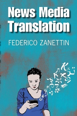 News Media Translation by Federico Zanettin