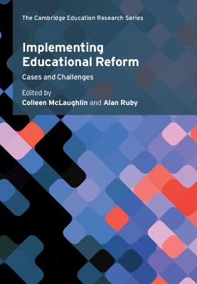 Implementing Educational Reform: Cases and Challenges book