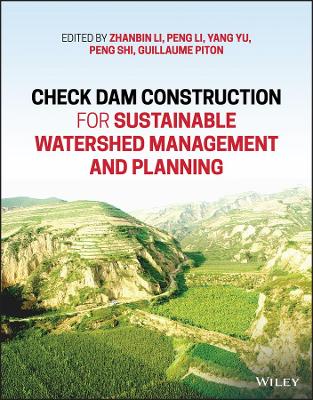 Check Dam Construction for Sustainable Watershed Management and Planning book