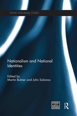 Nationalism and National Identities by Martin Bulmer