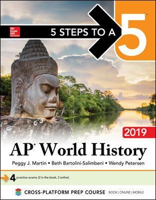 5 Steps to a 5: AP World History 2019 by Peggy Martin