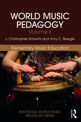 World Music Pedagogy, Volume II: Elementary Music Education book