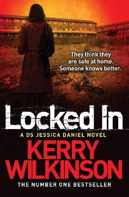 Locked In by Kerry Wilkinson