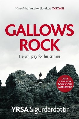 Gallows Rock: A Nail-Biting Icelandic Thriller With Twists You Won't See Coming by Yrsa Sigurdardottir