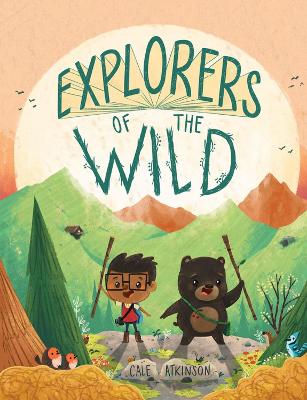 Explorers Of The Wild book