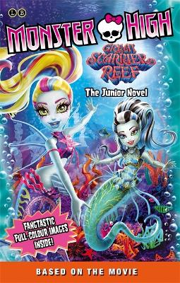 Monster High: Great Scarrier Reef by Perdita Finn