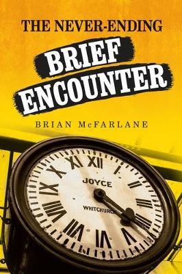 The Never-Ending Brief Encounter book