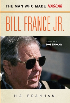 Bill France Jr. by H A Branham