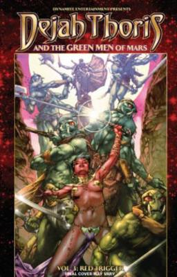 Dejah Thoris and the Green Men of Mars Volume 3: Red Trigger book